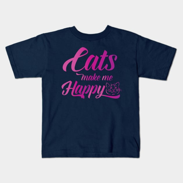 Cats make me Happy Kids T-Shirt by DJOU